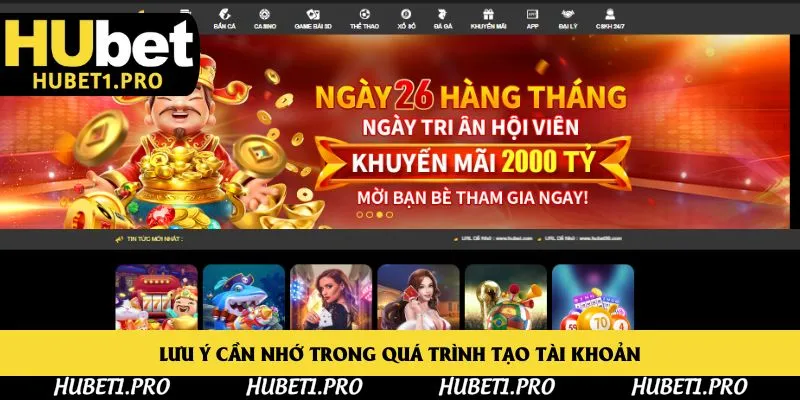Lưu ý cần nhớ trong quá trình tạo tài khoản