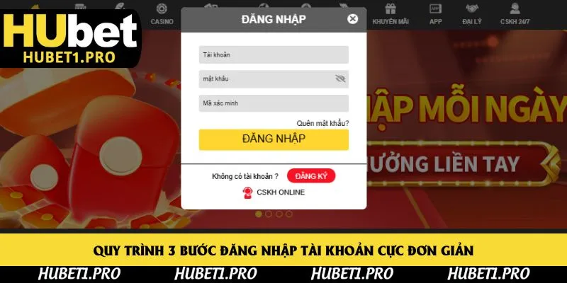Quy trình 3 bước đăng nhập tài khoản cực đơn giản