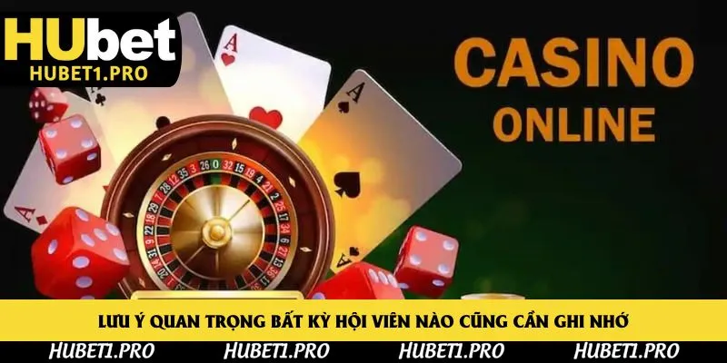 Lưu ý quan trọng bất kỳ hội viên nào cũng cần ghi nhớ